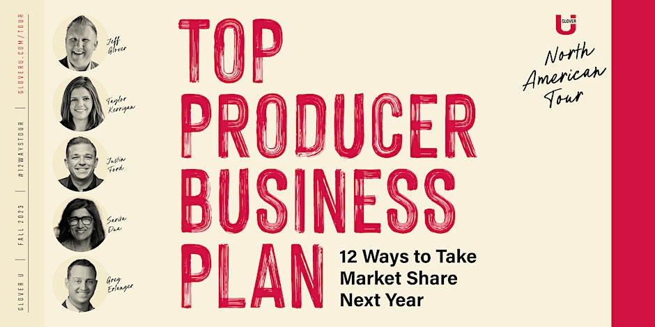 Top Producer Business Plan: 12 Ways to Take Market Share Next Year