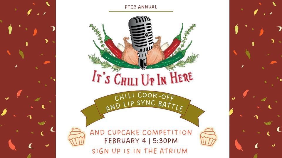 Come Celebrate at the PTC3 Chili Cook Off, Cupcakes and Lip Sync Contest!